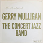 Gerry Mulligan – The Concert Jazz Band, LP 1960