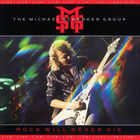 Michael Schenker Group,The - Rock Will Never Die 1984, LP