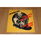 Jethro Tull - Too Old To Rock 'N' Roll: Too Young To Die!