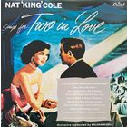 Nat 'King' Cole – Nat 'King' Cole Sings For Two In Love / UK