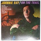 LP Johnnie Ray – On The Trail (1959) Folk, World, & Country