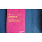 Three years of Poland's Membership in the European Union