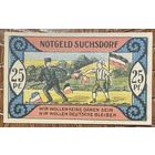 Нотгельд 25 пфеннигов 1921 год. Зуксдорф,. Веймарская республика