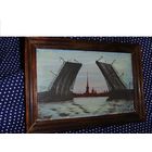 Картина . В . Трубаков . Разводные мосты в Петербурге . Масло