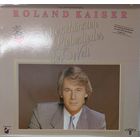 Roland Kaiser – Die Schonsten Liebeslieder Der Welt / Germany