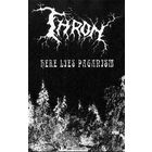 Thron "Here Lies Paganism" кассета