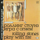 Rolling Stones - Play With Fire