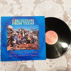 FOUR BIG GUITARS FROM TEXAS - 1986 - THAT'S COOL,THAT'S TRASH, MORE BIG GUITARS FROM TEXAS (UK) LP