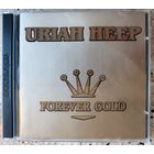 Uriah Heep - Forever Gold, 2CD