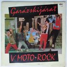 LP V'Moto-Rock – Garazskijarat (1984)