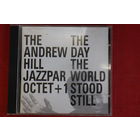 Andrew Hill Jazzpar Octet +1 - The Day The World Stood Still (2004, CD)