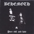 Behemoth "Pure Evil and Hate" CDr