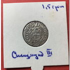 Польша, Сигизмунд 3 Ваза 1,5 гроша, Серебро