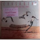 Crusaders – The Good And Bad Times / USA