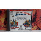 From London to Broadway (a musical tale of two cities) USA Обмен возможен