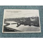 Гродна Гродно / Разбураны мост Агульны выгляд на горад Фельдпошта 12.12.1915 год