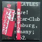The Beatles (2LP) – Live! At The Star-Club In Hamburg, Germany; 1962 / JAPAN