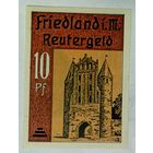 РАСПРОДАЖА!!! - ГЕРМАНИЯ ФРИДЛАНД (МЕКЛЕНБУРГ-Передняя ПОМЕРАНИЯ) 10 пфеннигов 1922 год - UNC!