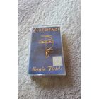 Аудиокассета X-perience MagicFields(лицензия)