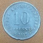 Монета 10 пфеннигов 1917 год. Ашаффенбург. Веймарская республика.
