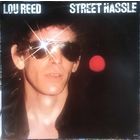 Lou Reed - Street Hassle
