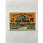 25 пфенигов (нотгельды) Германия г.Хольштейн -1402