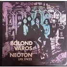 Neoton – Bolond Varos