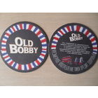 ПОДСТАВКА ПОД ПИВО. "OLD BOBBY"