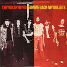 Lynyrd Skynyrd – Gimme Back My Bullets, LP 1976