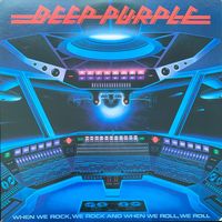 Deep Purple – When We Rock, We Rock And When We Roll, We Roll / JAPAN 1978