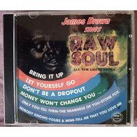 James Brown - Sings Raw Soul, CD