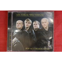 Ансамбль Фестиваль - Pop Accordion Music (2007, CD)