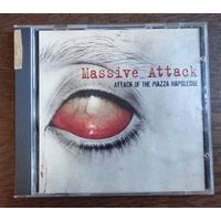 Massive Attack - Attack Of The Plazza Napoleone