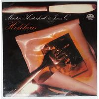LP Martin Kratochvil & Jazz Q - Hodokvas (Feast) (1980)