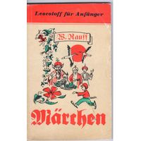 Гауф В. Сказки (на немецком языке).
