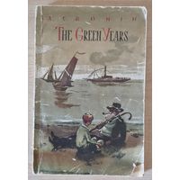 A.Cronin. The green years. 1960 год. Кніга для чытання па-англійску.