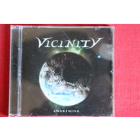 Vicinity - Awakening (2013, CD)