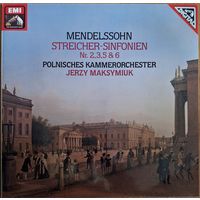 Felix Mendelssohn-Bartholdy – Symphonies For String Orchestra Nos 2, 3, 5 & 6