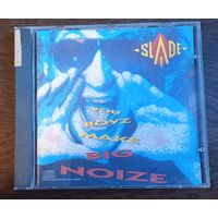 Slade - You Boyz Make Big Noize