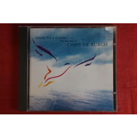 Chris de Burgh - Spark To A Flame (The Very Best Of Chris De Burgh) (1989, CD)