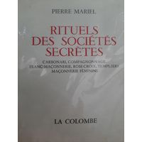 Rituels des societes secretes Ритуалы тайных обществ (на французском)