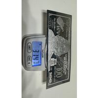 Серебряная Банкнота 100 долларов США West Virginia, 1унция(31,47 грамм) 999.9 проба