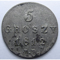 5 грошей 1812 IB Герцогство Варшавское Копицкий 3687 (R2)