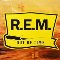 R.E.M. – Out Of Time, LP, Europe 1991