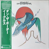 Eagles On The Border Japan 1981 Mint