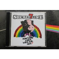 Secret 7 Line - How Many Lines Does She Hide? (2008, CD)