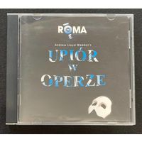 Andrew Lloyd Webber – Upior W Operze