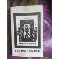 Додэ, Короли в изгнании, на французском
