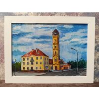 Картина Гродно, Темперные краски, пожарная каланча