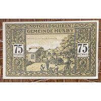 Нотгельд 75 пфеннигов 1921 год. Хусби. Веймарская республика